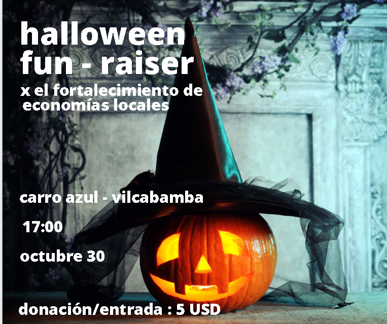 Halloween Fun Raiser Poster. Go-2-Vilcabamba
