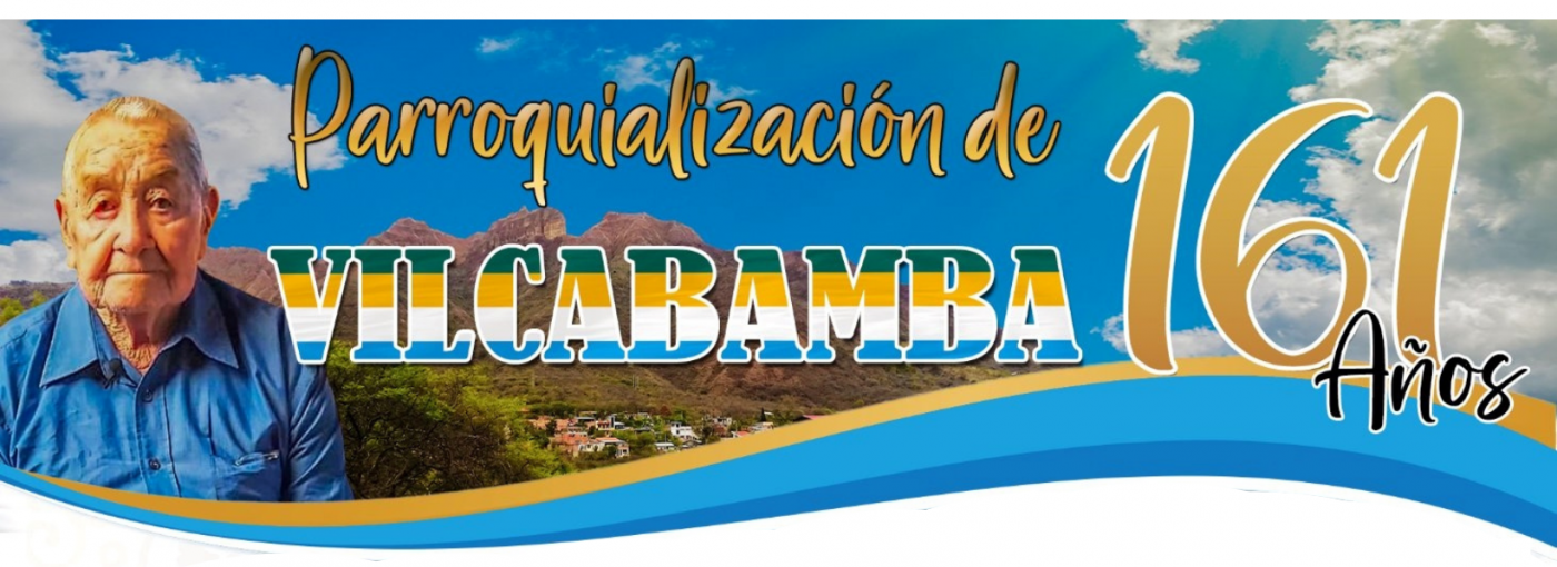 Fiestas de parroquialización de Vilcabamba 2022